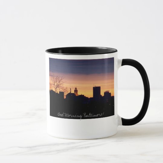 Good Morning Baltimore Mug
