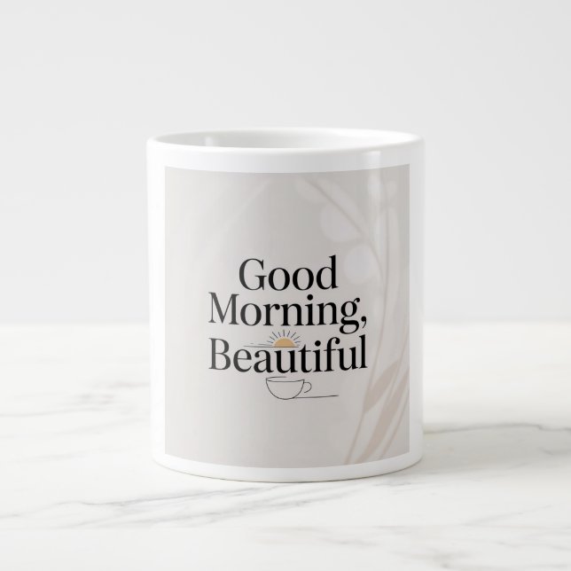 Good Morning, Beautiful Minimalist Mug (Front)