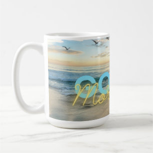 Good Morning Blue Sky Coffee Mug