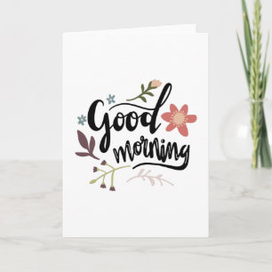 Good morning card