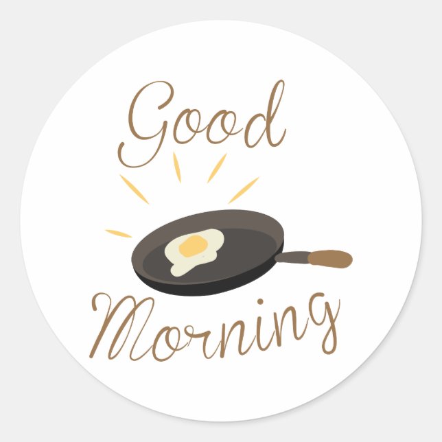 Good Morning Classic Round Sticker (Front)