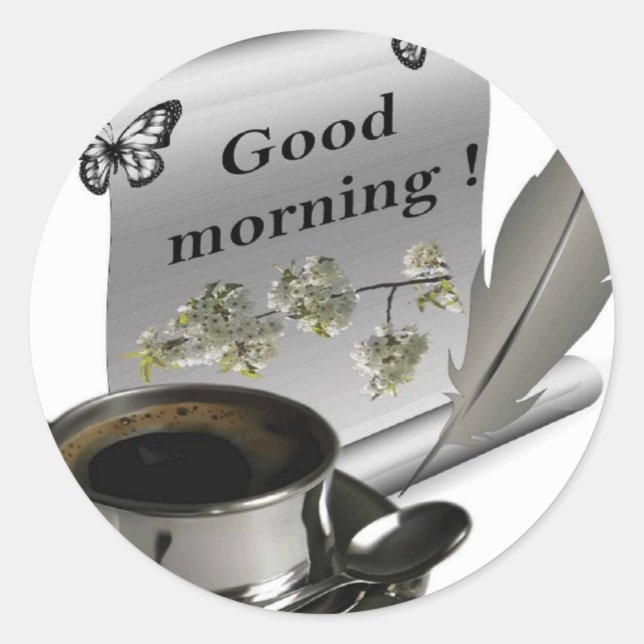 Good Morning Classic Round Sticker (Front)