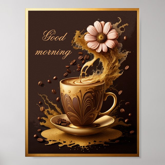Good morning coffee Art Poster (Front)