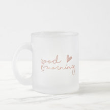 Good morning coffee mug in Rose Gold