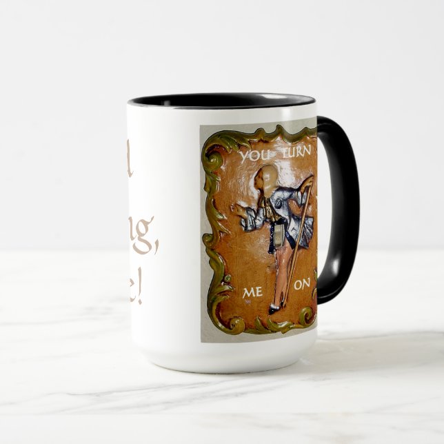 GOOD MORNING COFFEE...YOU TURN ME ON! MUG (Front Right)