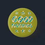 GOOD MORNING Colourful Fun Cool Handlettering 3 Cm Round Badge<br><div class="desc">Decorate your outfit with this cool art button. Makes a great housewarming,  birthday or wedding gift! You can customise it and add text too. Check my shop for lots more colours and patterns! Let me know if you'd like something custom too.</div>