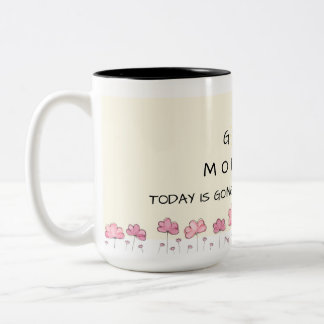 Good morning floral mug - pink flower - motivation