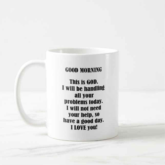 Good Morning from GOD (personalise) Coffee Mug (Left)