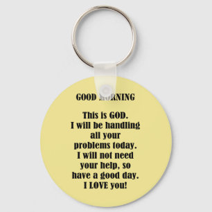 Good Morning from GOD (personalise) Key Ring