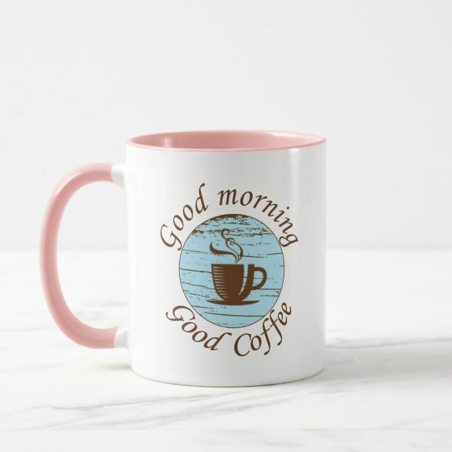 Good morning funny coffee drinker quotes  mug (Left)