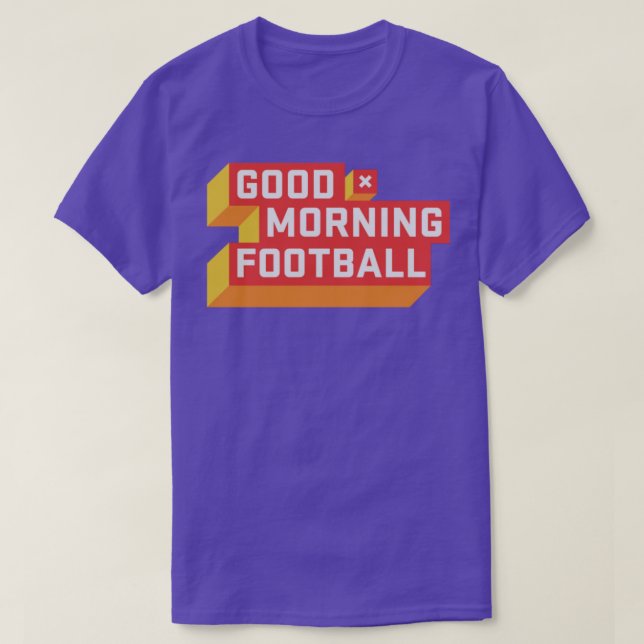 Good Morning  GMFB T-Shirt (Design Front)