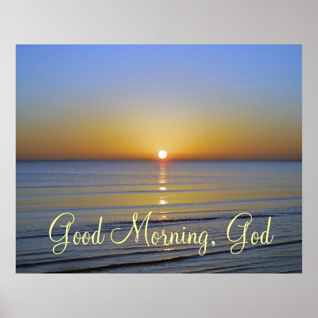 Good Morning God Christian Quote Poster (Front)