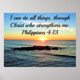 GOOD MORNING GOD PHILIPPIANS 4:13 SUNRISE POSTER