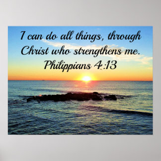 GOOD MORNING GOD PHILIPPIANS 4:13 SUNRISE POSTER