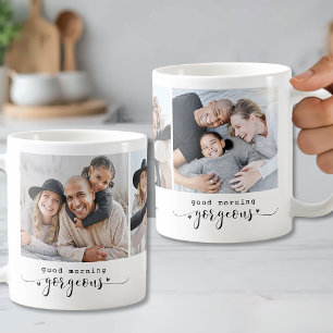 Good Morning Gorgeous 3 Photo Coffee Mug