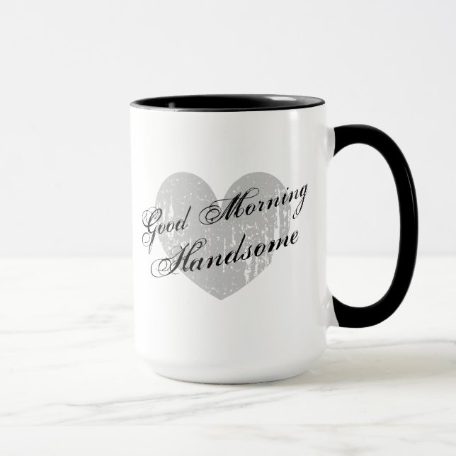 Good Morning Handsome 15oz ringer coffee mug (Right)