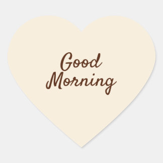 Good Morning Heart Sticker – Minimal Beige Design