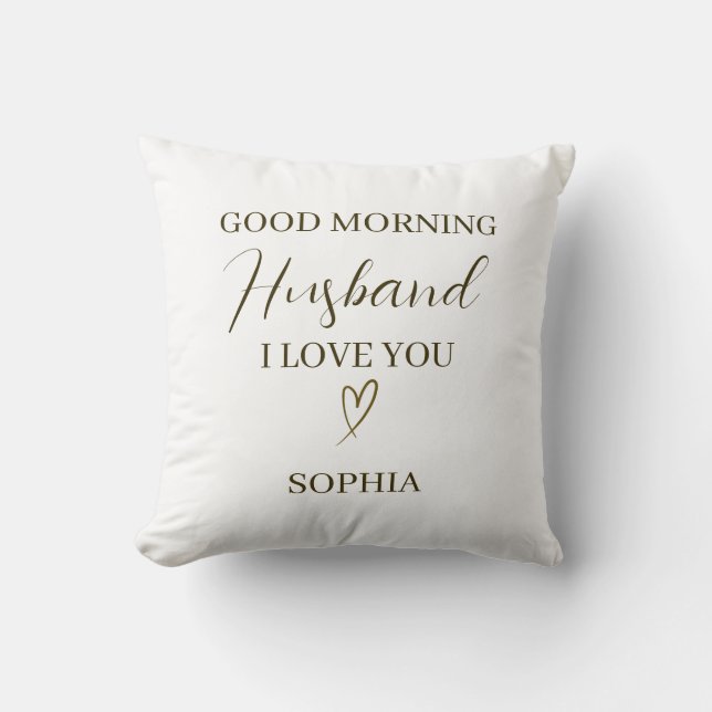 Good Morning Husband Personalized Romantic Gift Cushion (Front)