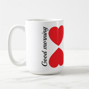 Good morning , ❤ i love my coffee Mug