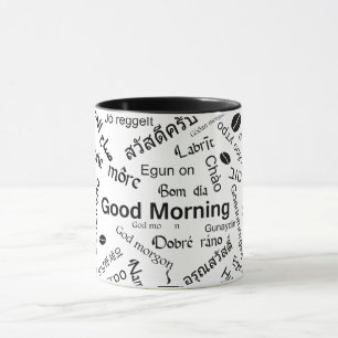 Good Morning in all languages of the Word Mug