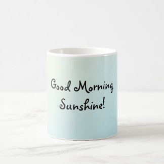 Good Morning Mug