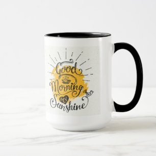 Good Morning My Sunshine Mug