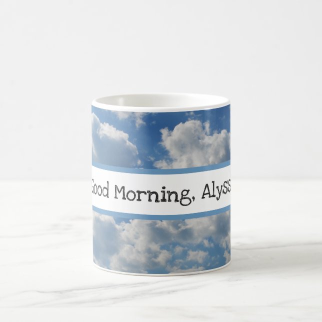Good Morning Name Beautiful Clouds Photo Template Coffee Mug (Center)