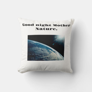 Good morning/night Mother Nature Cushion