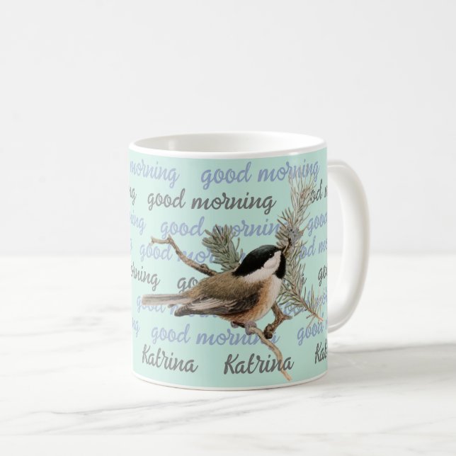 Good Morning Personalised Woodland Chickadee Mug (Front Right)