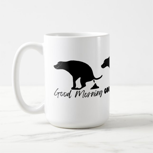 Good Morning Pooping Dog Coffee Mug (Left)