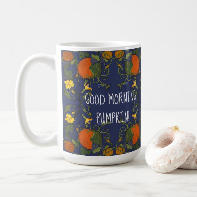 Good Morning Pumpkin! Coffee Mug (With Donut)
