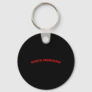 Good morning religious god key ring
