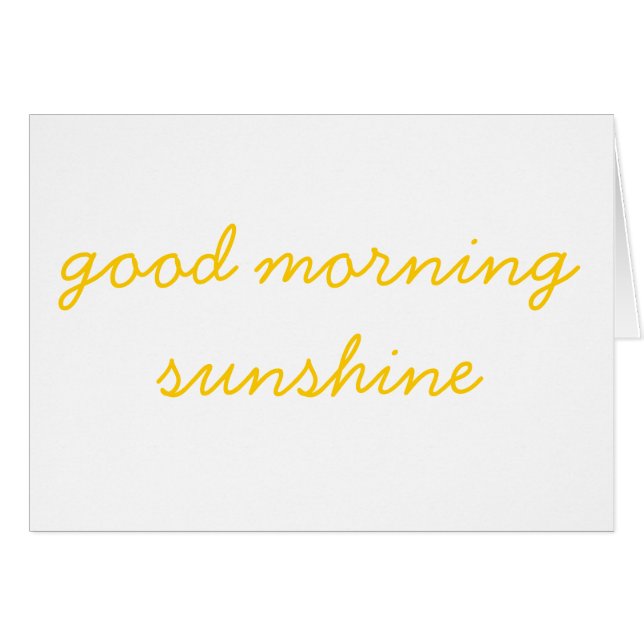 Good Morning Sunshine (Front Horizontal)