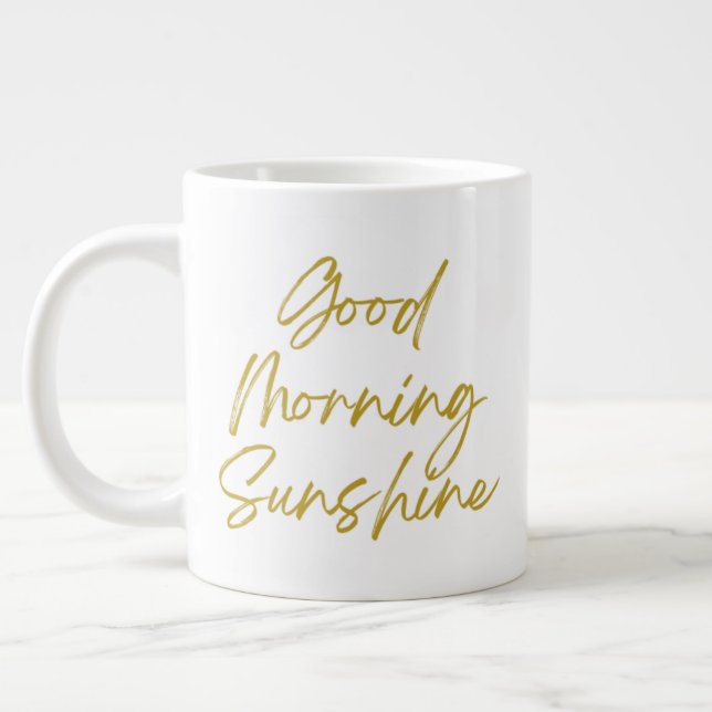 Good Morning Sunshine 20 oz Jumbo Mug (Left)