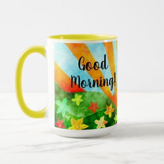 Good Morning Sunshine and Flowers Cheerful Mug