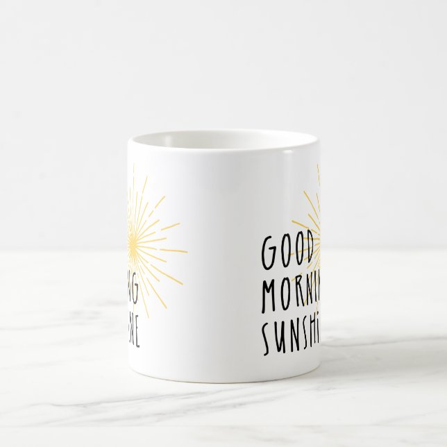 Good Morning Sunshine Coffee Mug (Center)