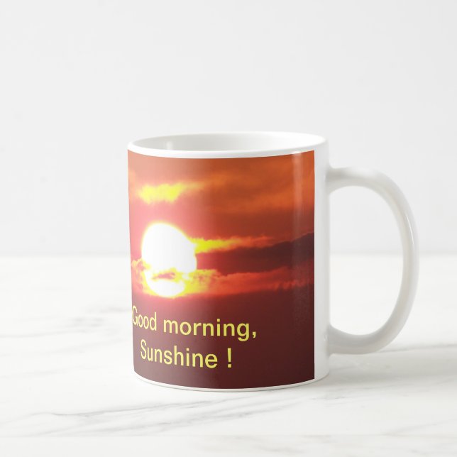 Good Morning Sunshine Coffee Mug (Right)