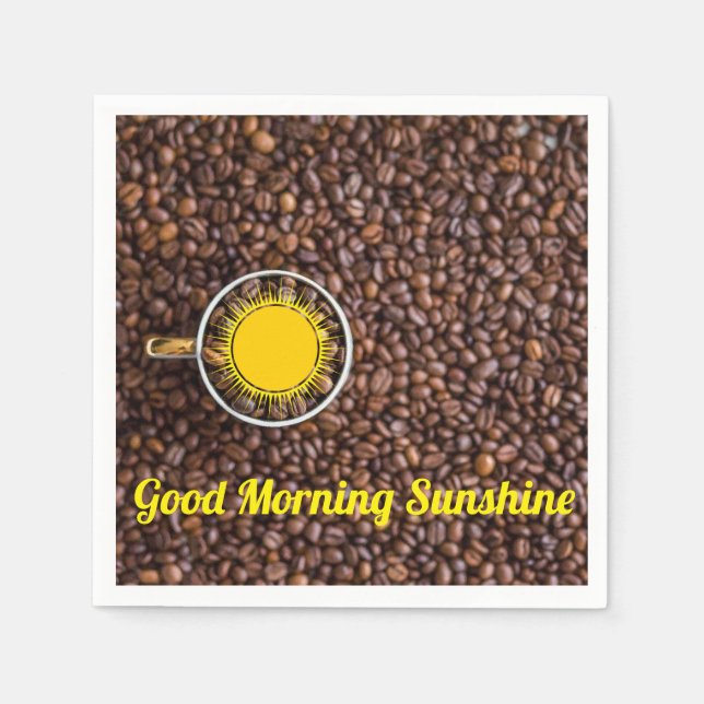 Good Morning Sunshine Coffee Napkins (Front)