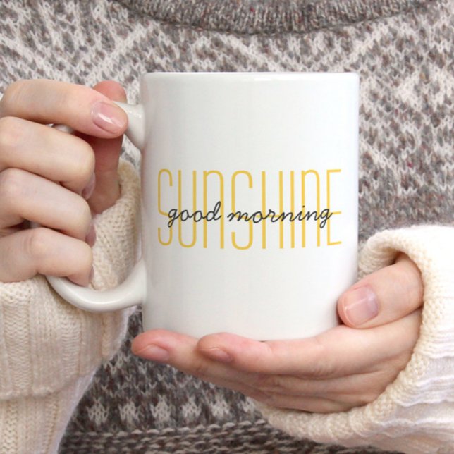 Good Morning Sunshine Cute Quote Trendy Yellow  Co Coffee Mug (Creator Uploaded)