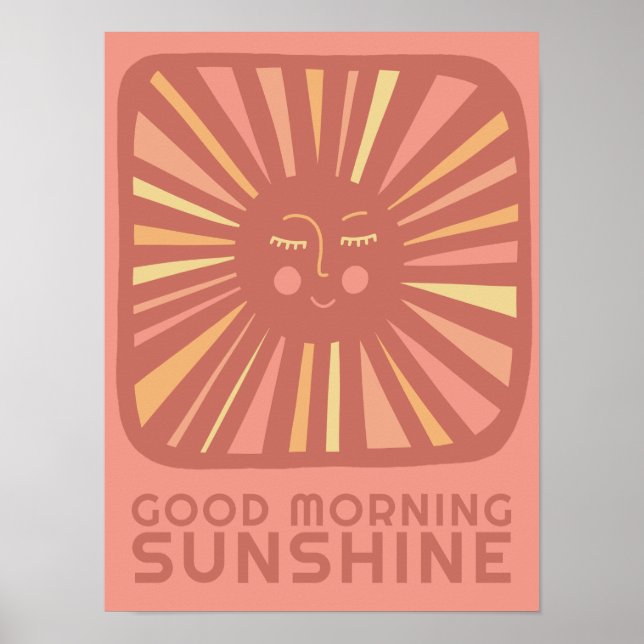 Good Morning Sunshine Cute Sun Nursery Baby Room  Poster (Front)