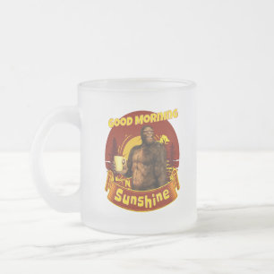 Good Morning Sunshine Funny Bigfoot Frosted Glass Coffee Mug
