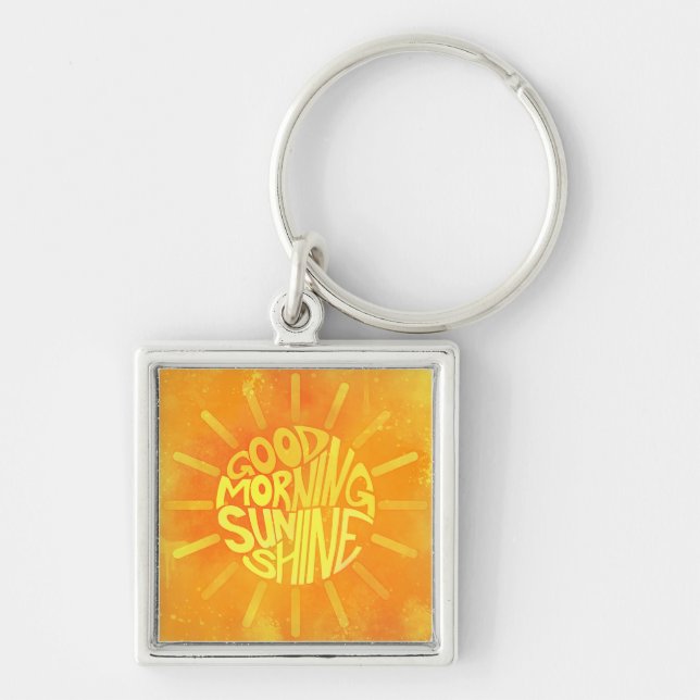 Good Morning, Sunshine! Key Ring (Front)
