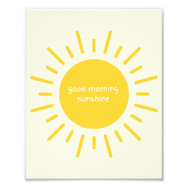 good morning sunshine nursery poster (Front)