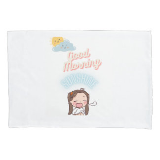 Good Morning Sunshine Pillow case standard size