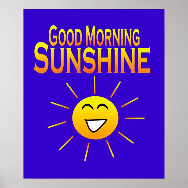 Good Morning Sunshine Poster (Front)