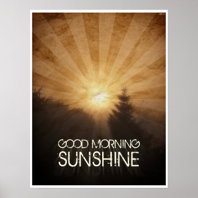 Good Morning Sunshine Poster (Front)