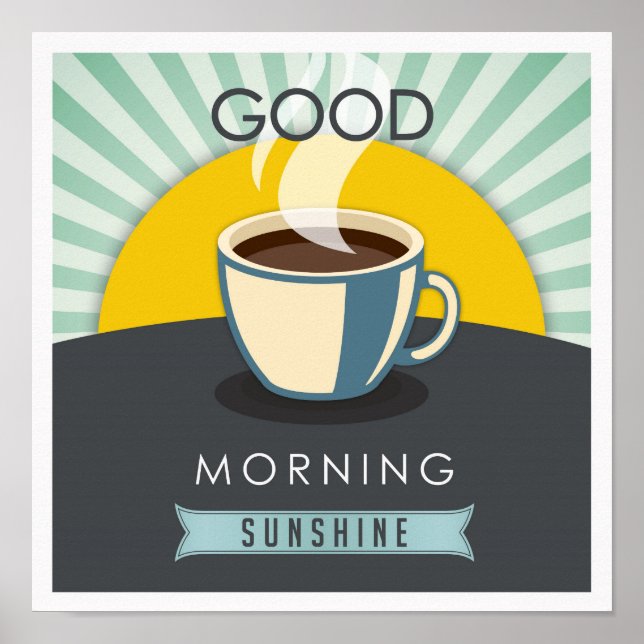 Good Morning Sunshine Poster (Front)