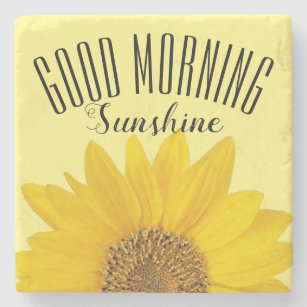 Good Morning Sunshine Sunflower Stone Coaster