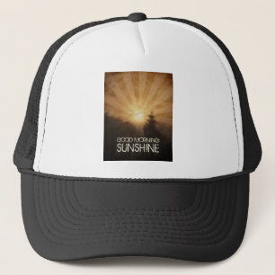 Good Morning Sunshine Trucker Hat