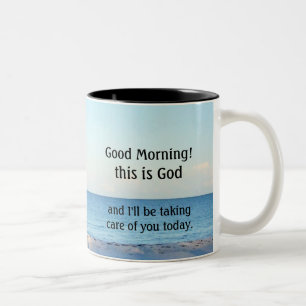 "Good morning, this is God" Two-Tone Coffee Mug